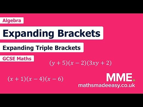 Algebra - Expanding Triple Brackets (Video 1)
