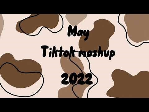 TIKTOK MASHUP.mai.2022