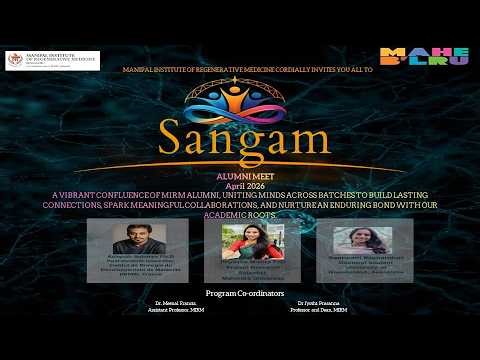 ALUMNI MEET - 2026 @ Manipal Institute of Regenerative Medicine, Bengaluru