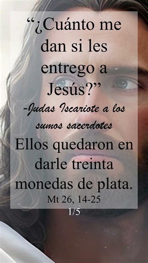 Evangelio de hoy 1 4 26, "El Pacto de Judas y la Institución de la Traición"