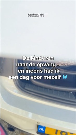 De kinderen naar de opvang… dus een dag voor mezelf 🦋| Project 31🤍