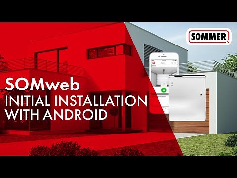 Initial installation of the SOMweb app on Android devices | Smart Home solution for garage doors