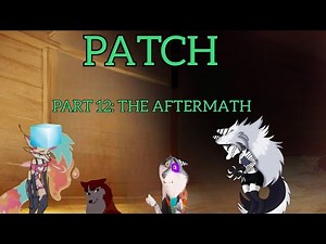 Patch (Dumbo) Part 12: The Aftermath