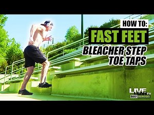 How To Do FAST FEET BLEACHER STEP TOE TAPS | Exercise Demonstration Video and Guide