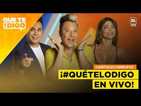 Que Te Lo Digo - 25 de febrero 2026