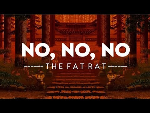 TheFatRat - No, No, No | lyrics
