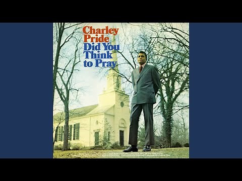 Did You Think to Pray