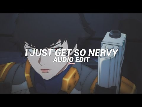 I Just Get So Nervy - HYFY [Edit Audio]
