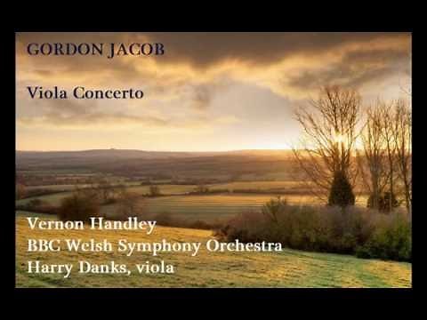 Gordon Jacob: Viola Concerto [Handley-BBC WSO-Danks]
