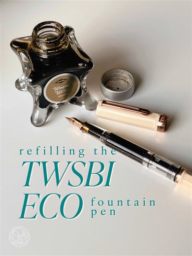 Refilling My TWSBI ECO Fountain Pen Experience