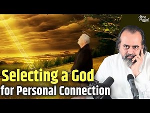 Which is the best god to pray to? || Acharya Prashant