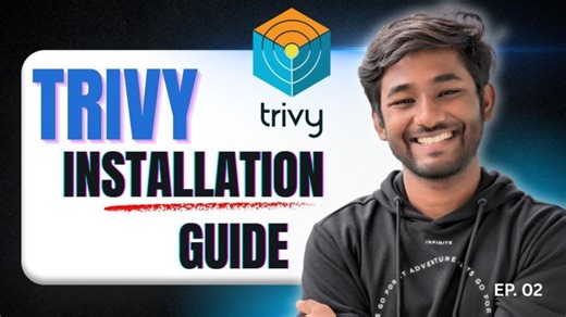 Trivy EP02 | Install Trivy on Windows, Linux macOS (2025) | Complete Setup + First Scan Guide | Shubham Gour