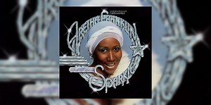 100 Greatest Soundtracks of All Time: 'Sparkle' (1976)