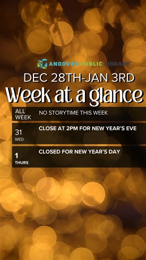 This week we will be closing at 2PM on Dec 31st and all day on Jan 1st! | Andover Public Library | Facebook