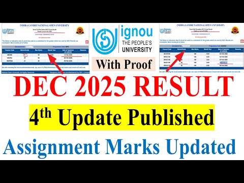{Breaking News} IGNOU December 2025 Result 4th Update Published | Assignment Marks Updated |