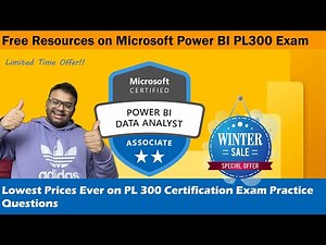 Free Study Resources for Microsoft Power BI PL300 Exam | Unlimited Practice Questions