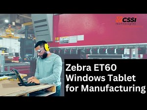Zebra ET60 Windows Tablet is ready for Manufacturing Applications