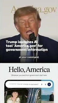 Trump launches AI tool ‘America.gov’ for government information