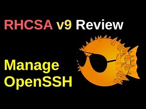Manage OpenSSH - RHCSA v9 Review