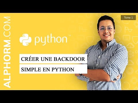 Formation Python pour les pentesteurs | Créer une backdoor simple en python