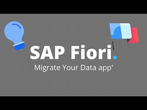 SAP Fiori: Migrate Your Data app