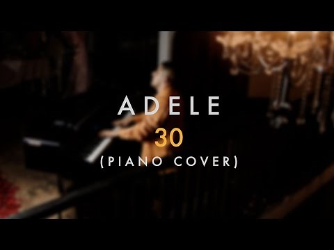 Adele - 30 (Album Completo) Piano Cover 🎹 #30 #Adele