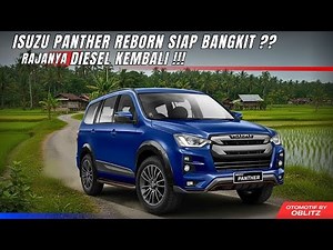 ISUZU PANTHER REBORN 2026, INIKAH ISUZU PANTHER REBORN 2026 DIMASA MENDATANG❓😨