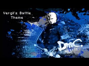 DmC [Devil May Cry] Soundtrack - Vergil's Battle Theme (Final Boss)
