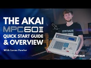 The Akai MPC60II (Quick Start Guide & Overview)
