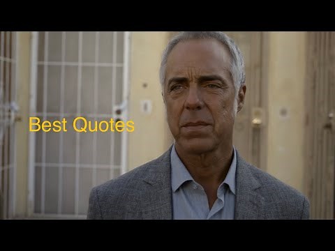 Bosch - Best Harry Bosch Quotes