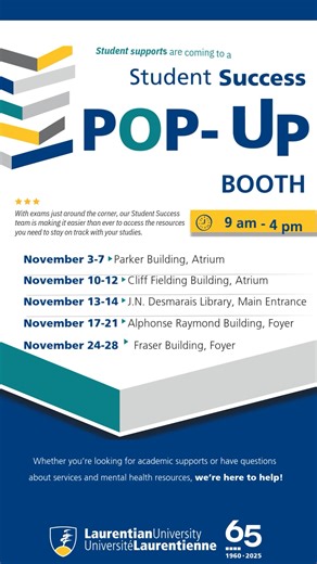 Student Success Pop-Up Booths will be across campus all November — stop by to access academic, wellness, and mental health resources before exams💛💙 📍 Various campus locations 🕘 9 am – 4 pm --- Les kiosques itinérants de réussite étudiante seront présents sur le campus tout au long du mois de novembre — passez nous voir pour obtenir du soutien académique, du bien-être et des ressources en santé mentale avant les examens💛💙 📍 À divers endroits sur le campus 🕘 9 h à 16 h | Laurentian Univers