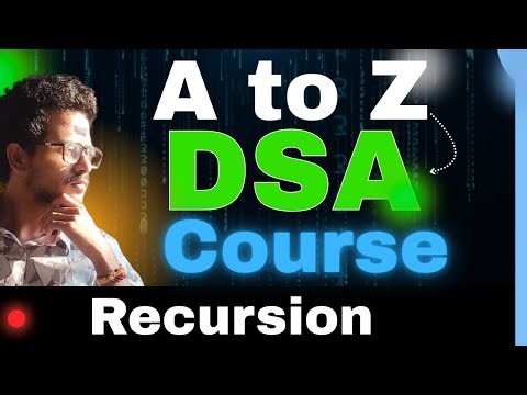 Recursion Data Structures and Algorithms Full Course