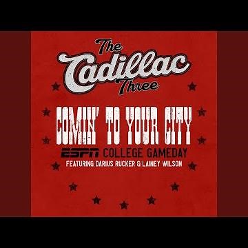 Comin' To Your City (ESPN College Gameday)