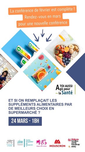 Retour sur la conférence santé de janvier : "Oublier, quand faut-il s’inquiéter ?". La conférence de février est déjà complète. On se retrouve donc en mars pour une nouvelle conférence : "Et si on remplaçait les suppléments alimentaires par de meilleurs choix en supermarché ? ". Vous trouverez les prochaines conférences sur www.chmouscron.be/evenements | Centre Hospitalier de Mouscron