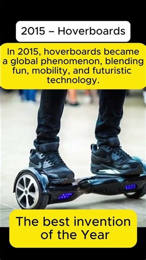 2015 – Hoverboards #shortsfeed #shortvideo #tech #ia #shorts #viralshorts