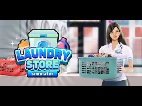 Laundry Store Simulator I Part 4 I Let's Play
