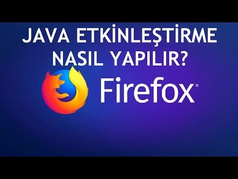 Mozilla Firefox Java Etkinleştirme Nasıl Yapılır?