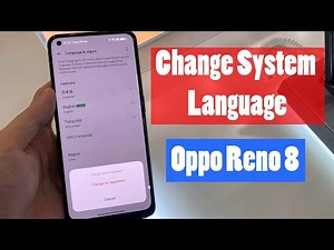 How to Change System Language in Oppo Reno 8 5G – Language Settings