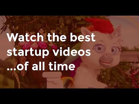 Best Startup Videos of All Time