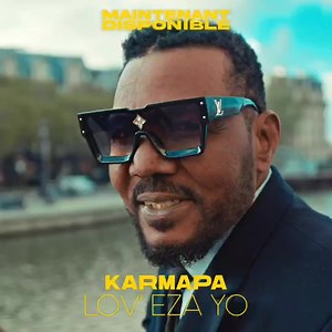 7 ans après, le Prince de la Rumba, Le Karmapa revient avec un nouvel album "Lov'Eza Yo" déjà disponible. | Néo Africa