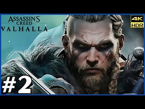 ASSASSIN'S CREED VALHALLA 4K 60fps HDR Full Walkthrough Gameplay - PART 2 | EIVOR [No Commentary]