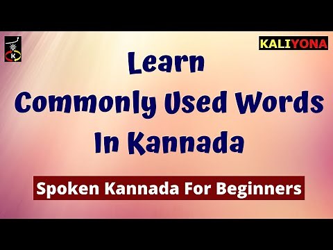 Common Words - Set 3 | Spoken Kannada for Beginners | Kaliyona | English to Kannada | Learn Kannada