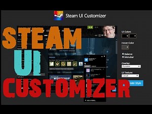 [TUTORIAL] Steam UI Customizer