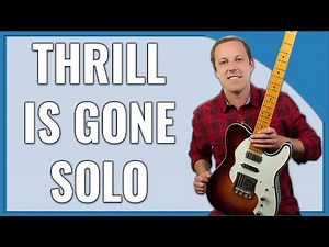 The Thrill Is Gone Guitar Lesson (B.B. King Blues Guitar Licks)