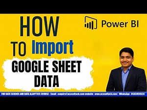 Chapter 4: How to Import Google Sheets Data into Power BI | Step-by-Step Tutorial