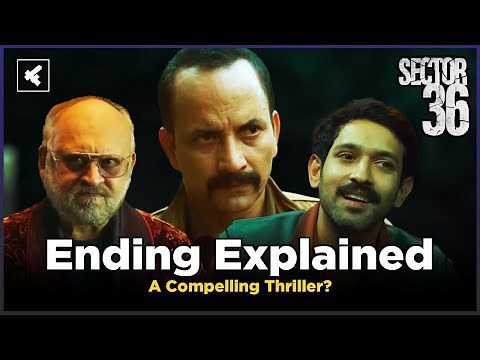 Sector 36 Ending Explained In English | Movie Recap | 2024 Netflix