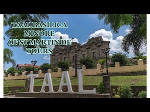 Walking Tour @ Taal Basilica - The Largest Church Building in Philippines and In Asia