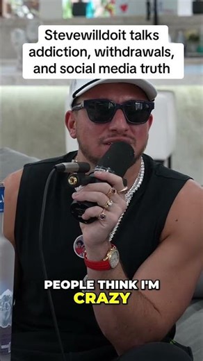 Stevewilldoit talks addiction, withdrawals, and social media truth