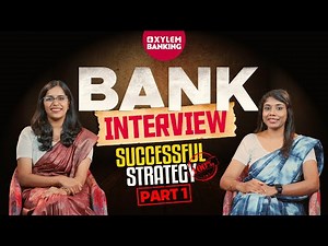 Bank Interview 2024|Latest Bank Interview Successful Strategy|Bank Interview Tips|Xylem Banking