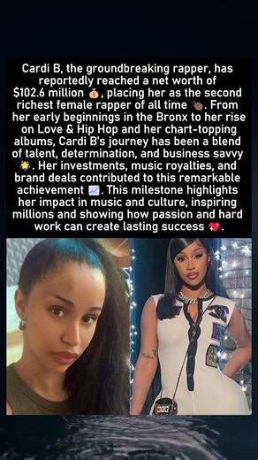 Cardi B Reaches $102.6M Net Worth | Second Richest Female Rapper Story